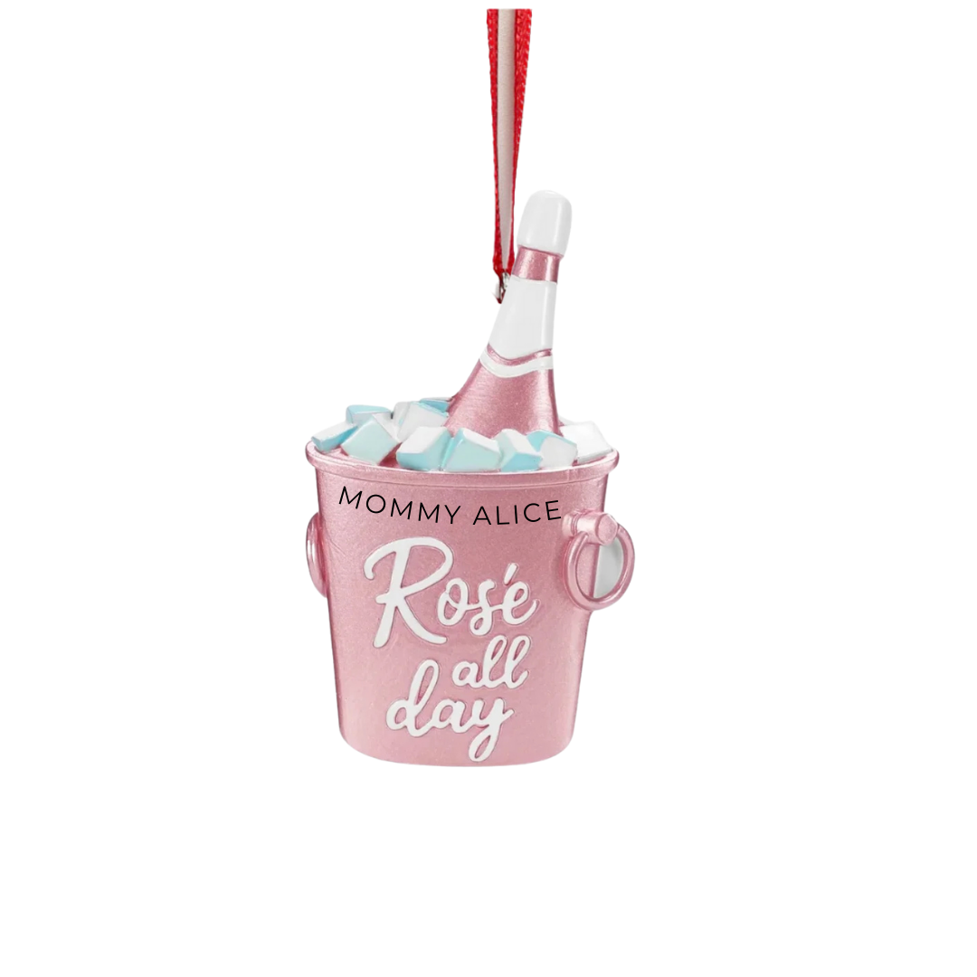 Rose’ All Day Bucket Ornament