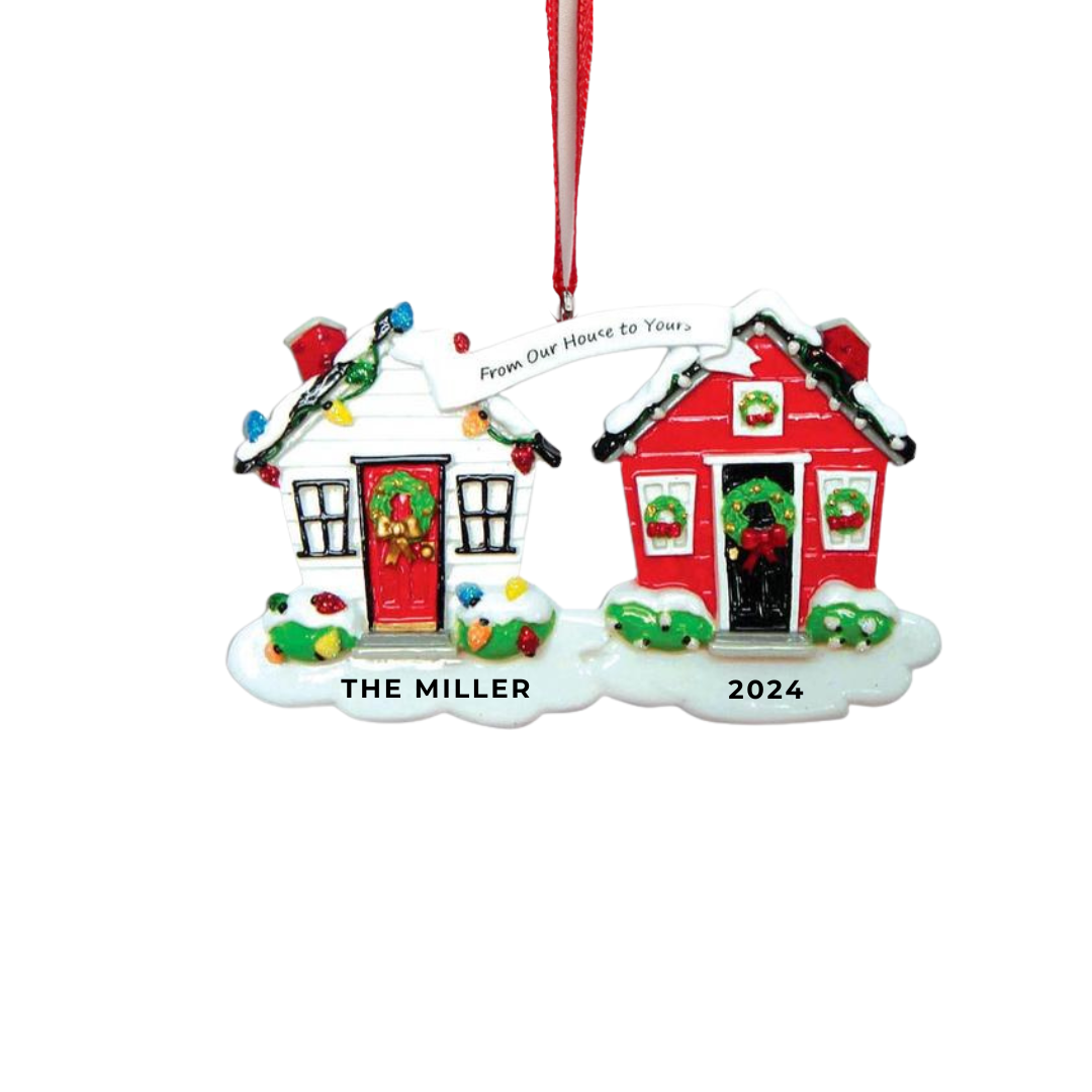 Personalized From Our House to Yours Ornament - Custom Holiday Gift