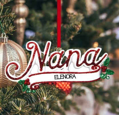 Personalized Nana Ornament - Custom Holiday Gift