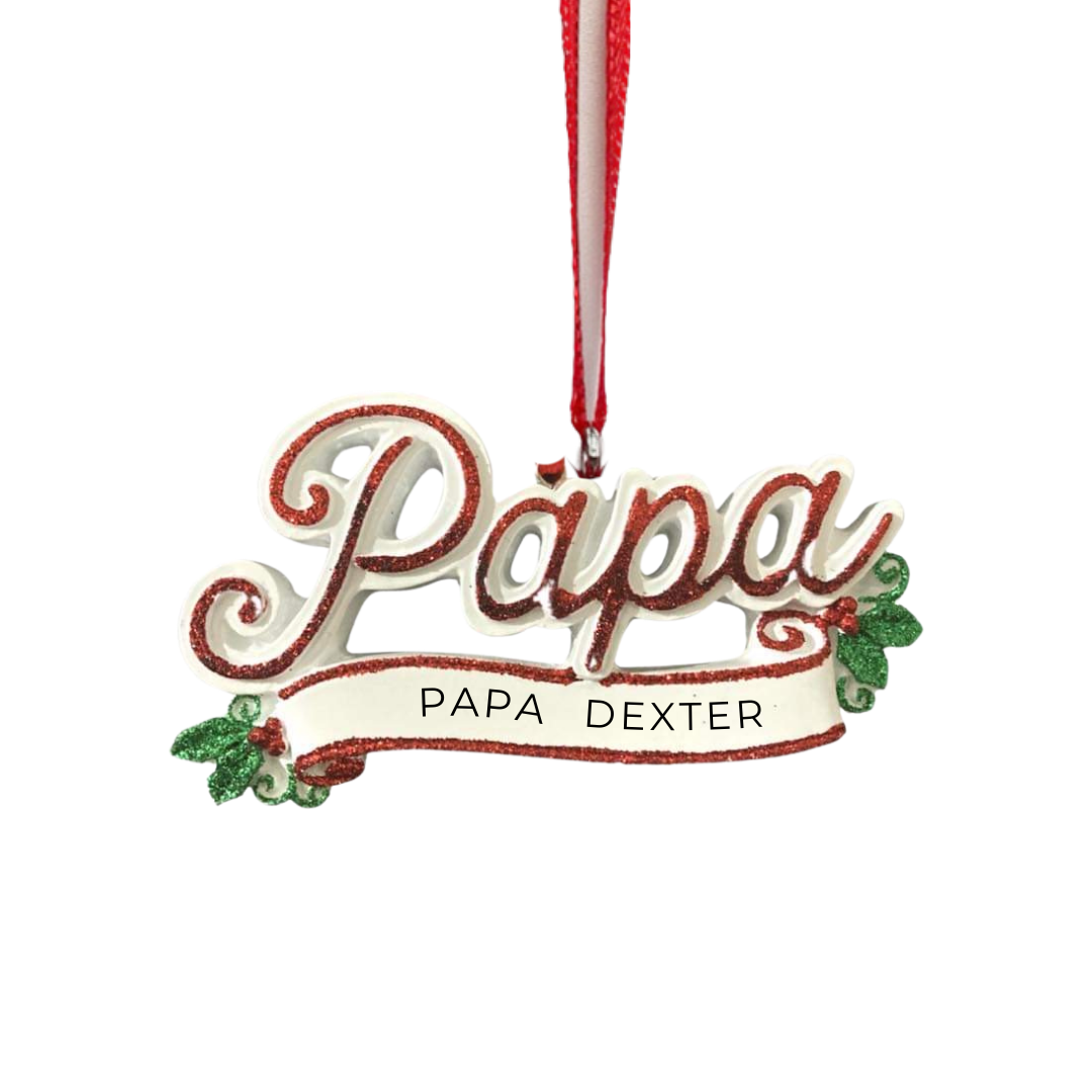 Personalized Papa Ornament - Custom Holiday Gift