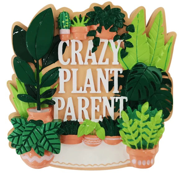 Crazy Plant Parent Ornament